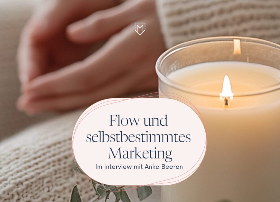 Flow und  selbstbestimmtes  Marketing
